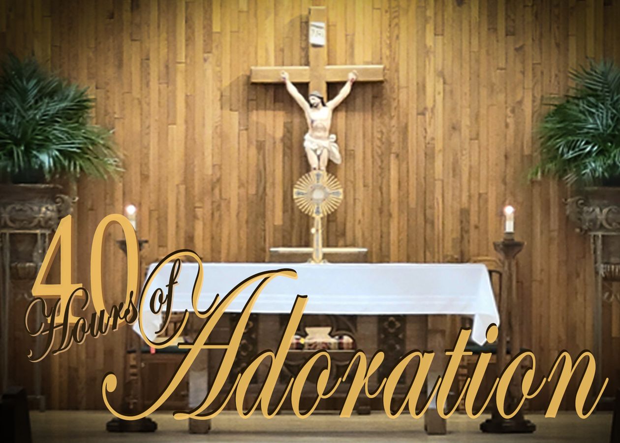 40 Hours of Adoration
